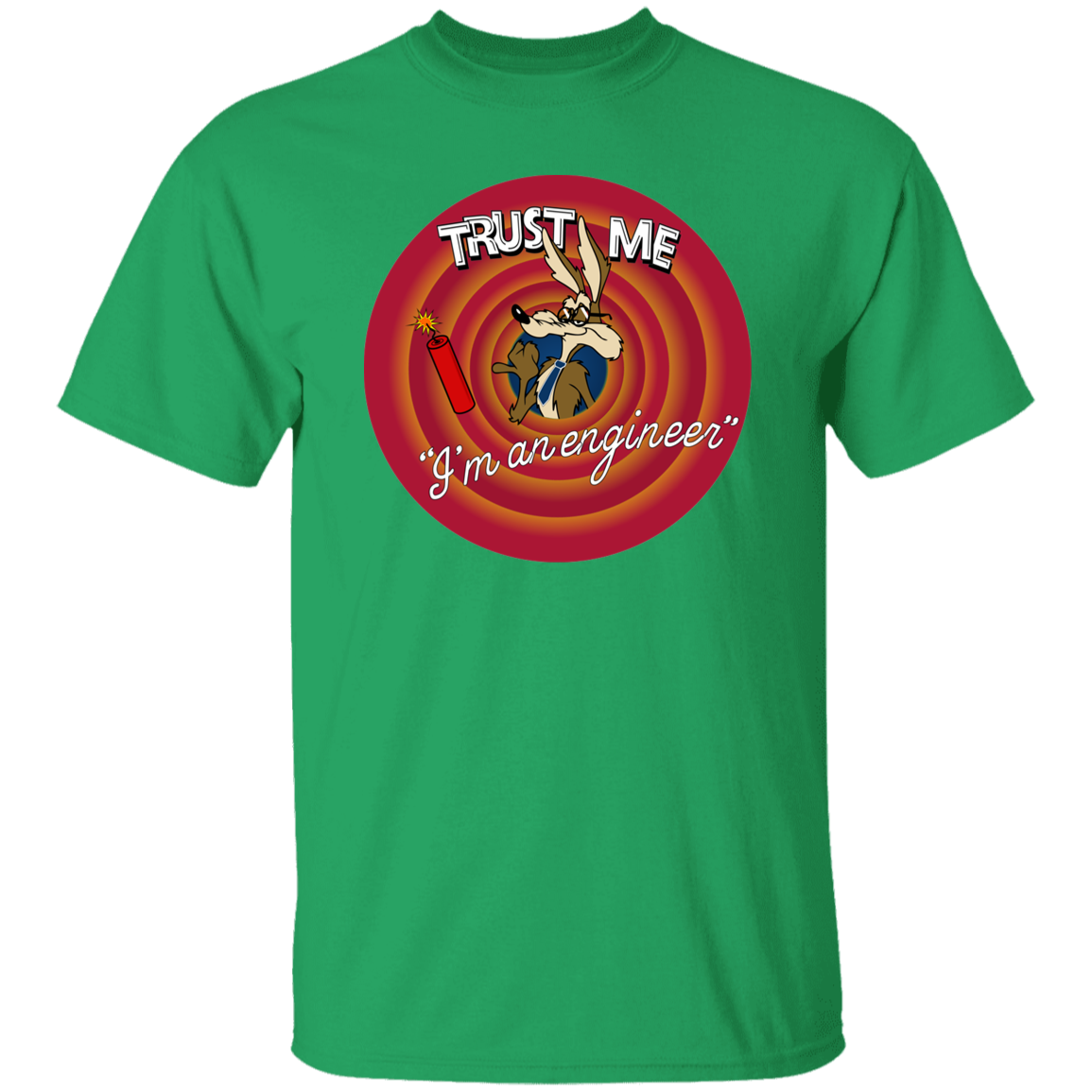 Trust me I am an engineer T-Shirt