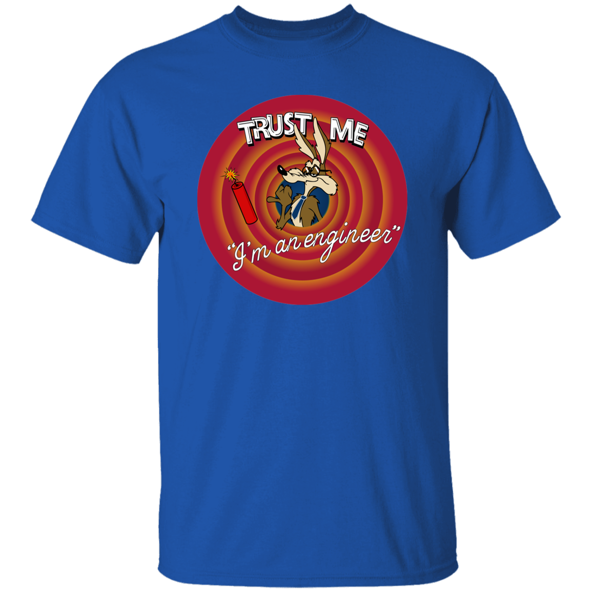 Trust me I am an engineer T-Shirt