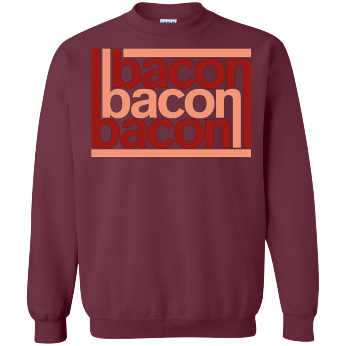Sweatshirts Maroon / Small Bacon-Bacon-Bacon Crewneck Sweatshirt