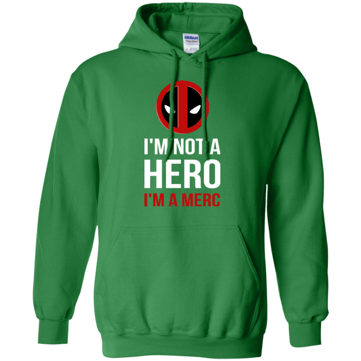 Sweatshirts Irish Green / Small I'm a merc Pullover Hoodie