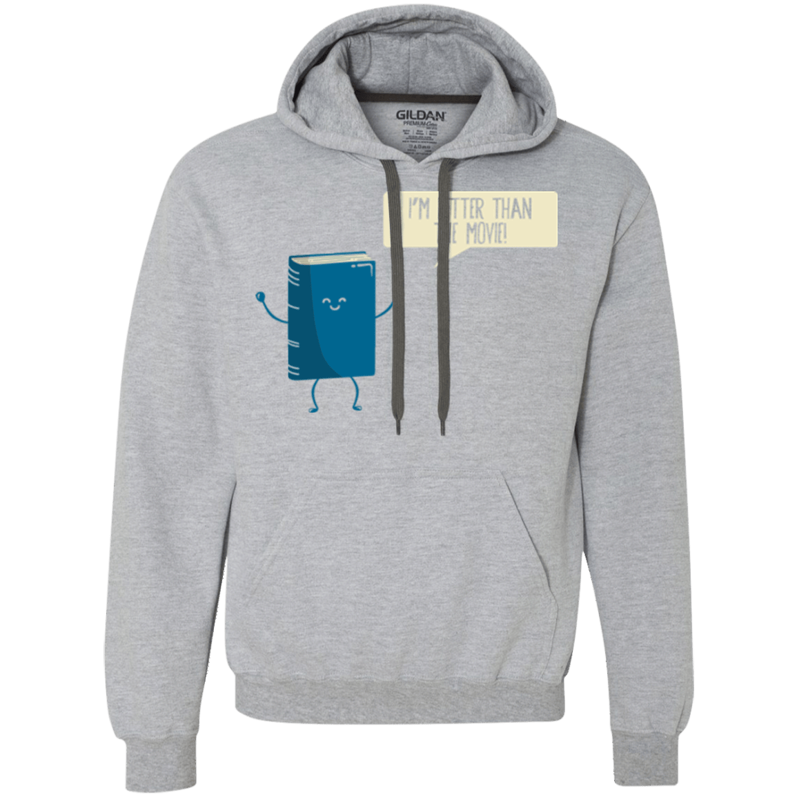 Sweatshirts Sport Grey / Small I'm Better Than The Movie Premium Fleece Hoodie
