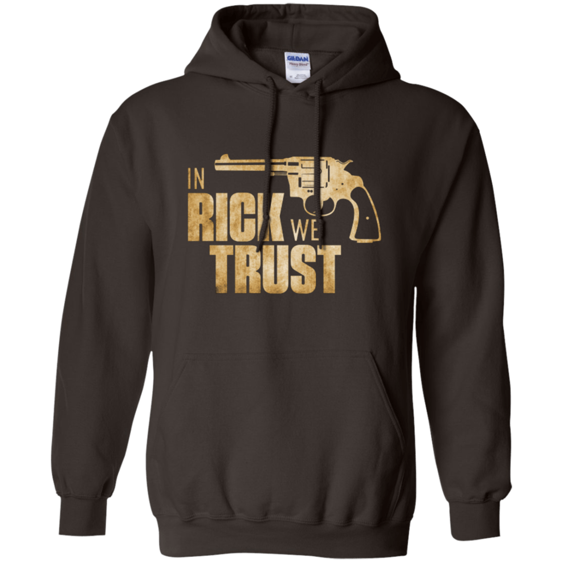 Sweatshirts Dark Chocolate / Small In Rick We Trust Pullover Hoodie