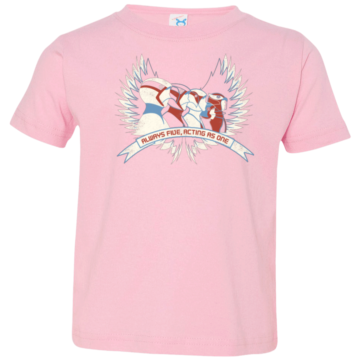 T-Shirts Pink / 2T Always Five Acting As One Toddler Premium T-Shirt