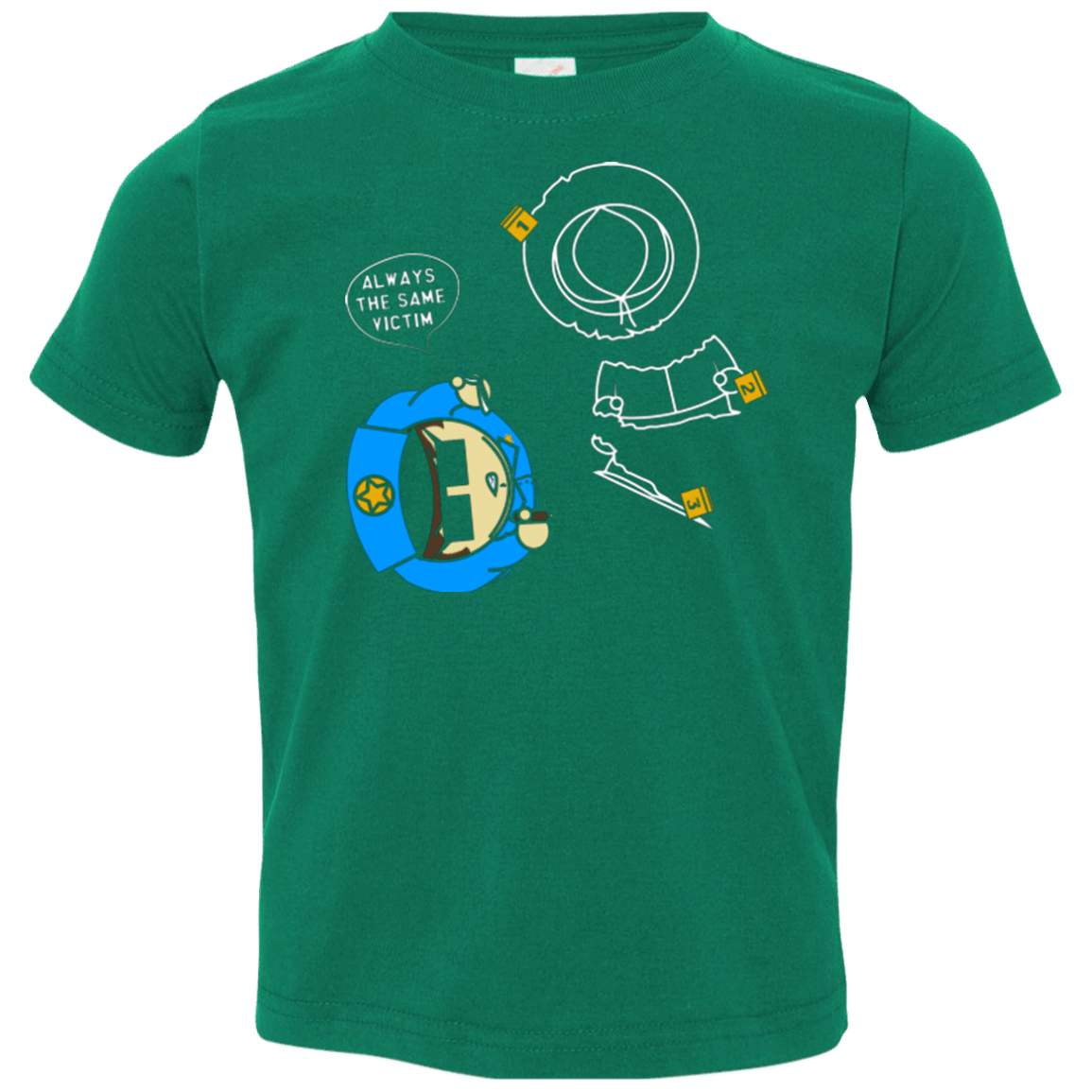 T-Shirts Kelly / 2T ALWAYS THE SAME VICTIM Toddler Premium T-Shirt