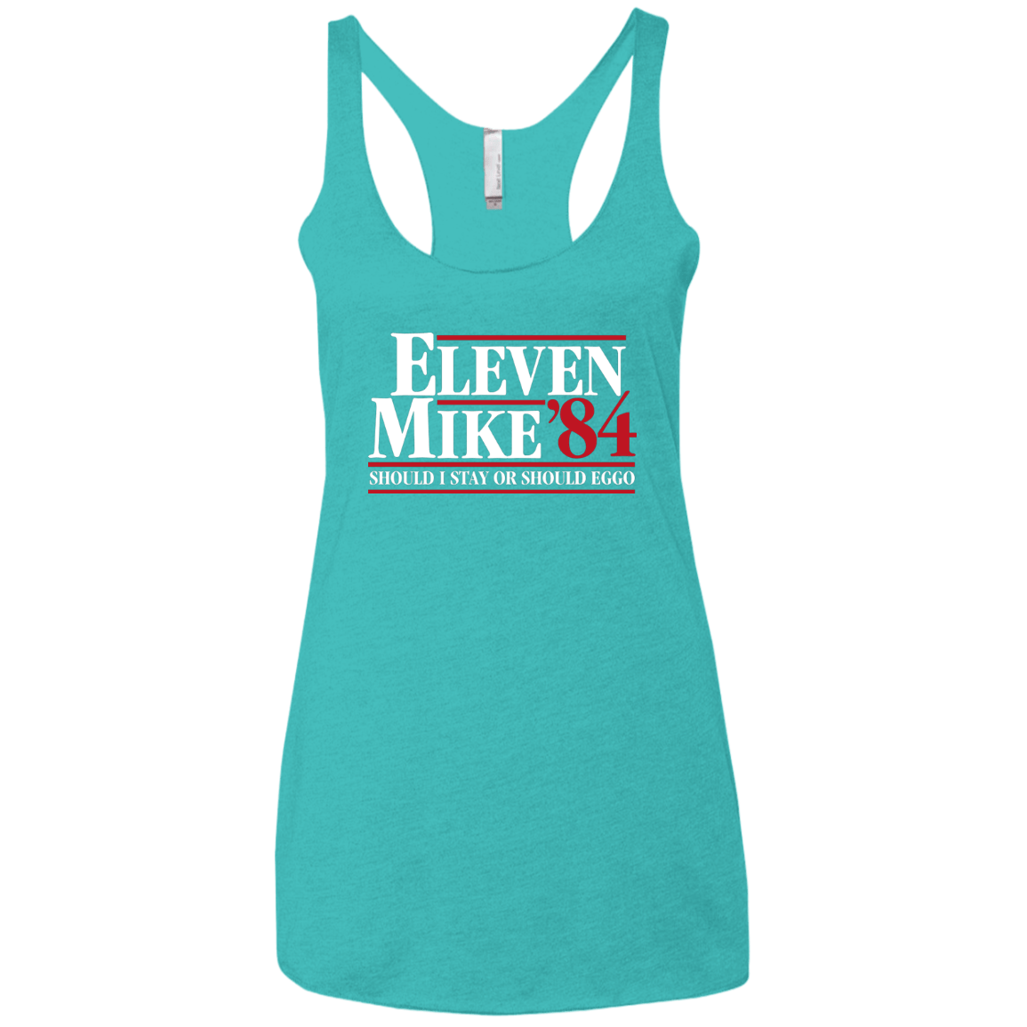 T-Shirts Tahiti Blue / X-Small Eleven Mike 84 - Should I Stay or Should Eggo Women's Triblend Racerback Tank