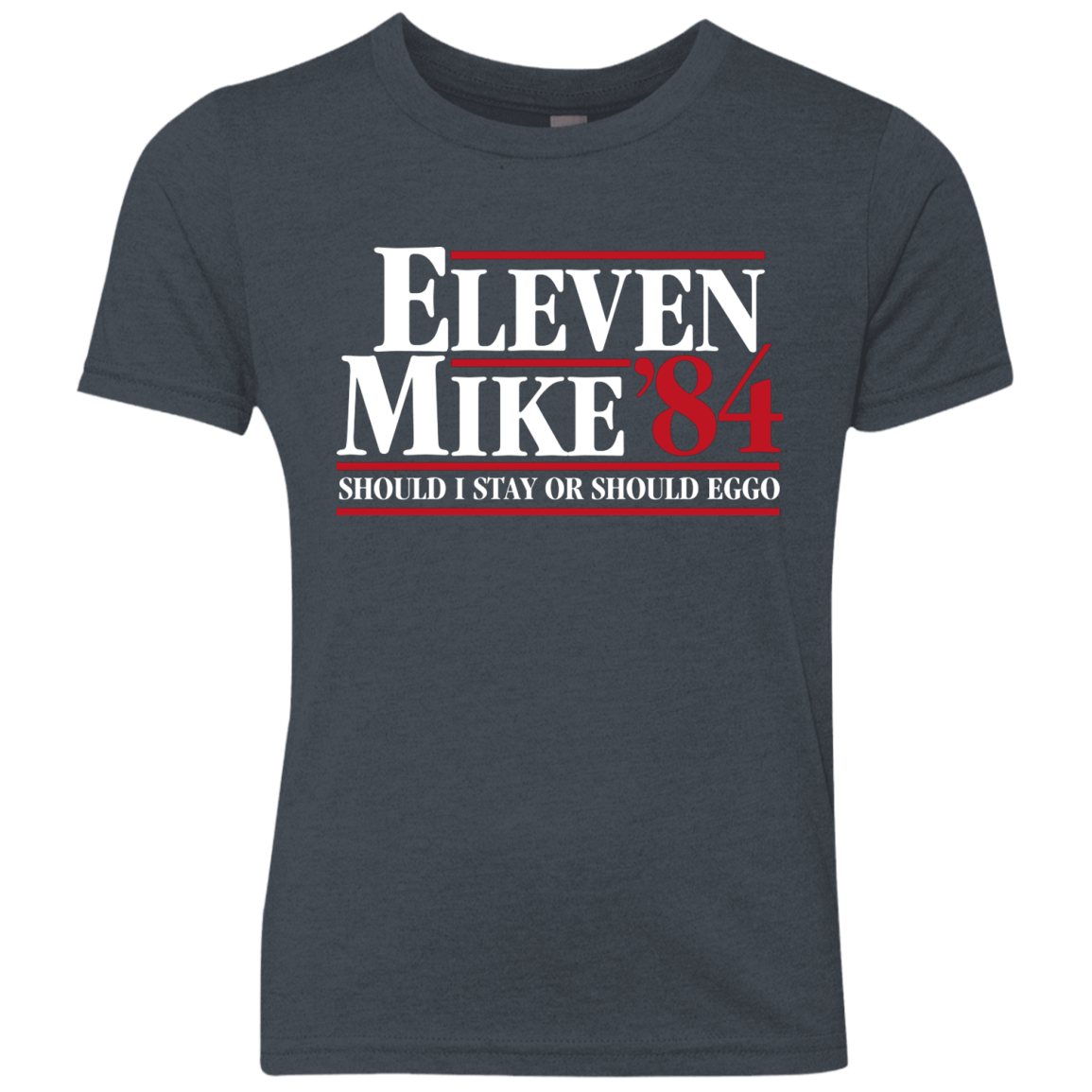 T-Shirts Vintage Navy / YXS Eleven Mike 84 - Should I Stay or Should Eggo Youth Triblend T-Shirt