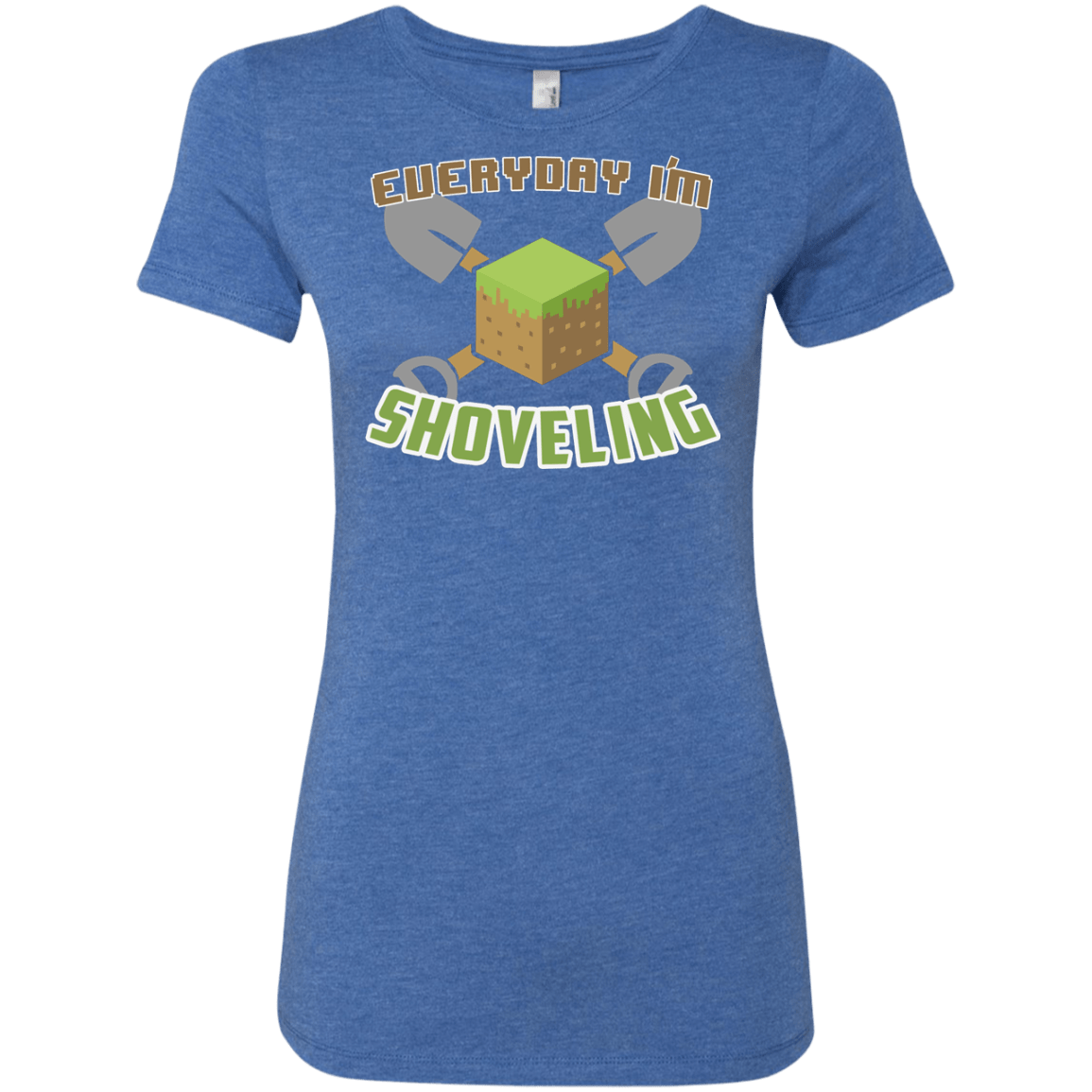 T-Shirts Vintage Royal / Small Everyday Shoveling Women's Triblend T-Shirt