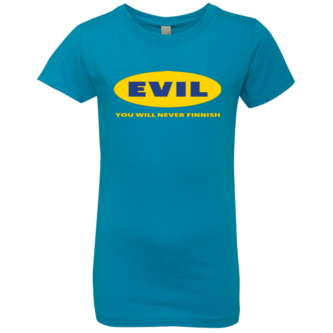 T-Shirts Turquoise / YXS EVIL Never Finnish Girls Premium T-Shirt