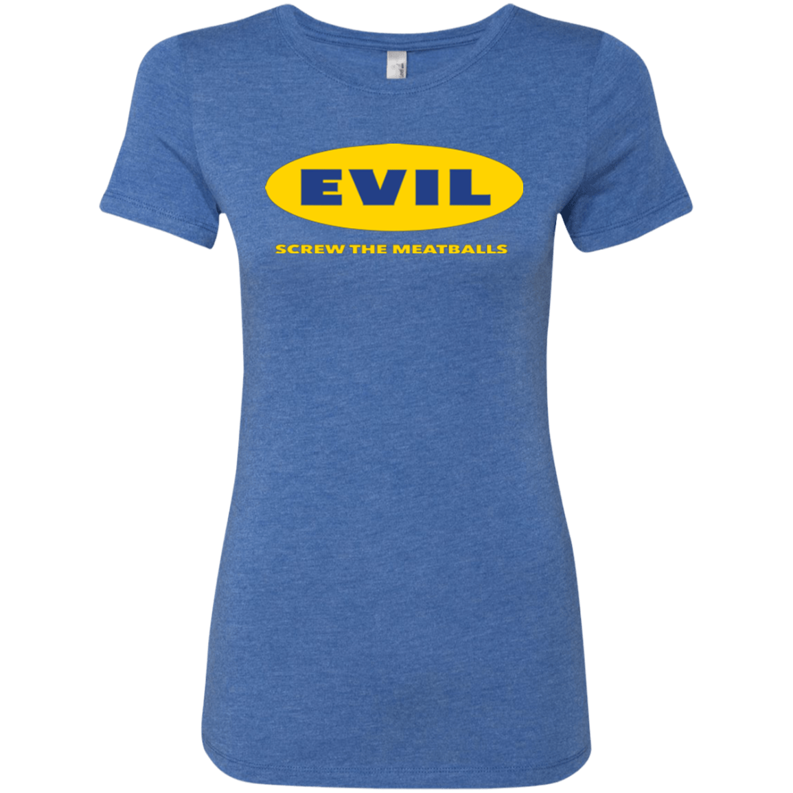 T-Shirts Vintage Royal / Small EVIL Screw The Meatballs Women's Triblend T-Shirt