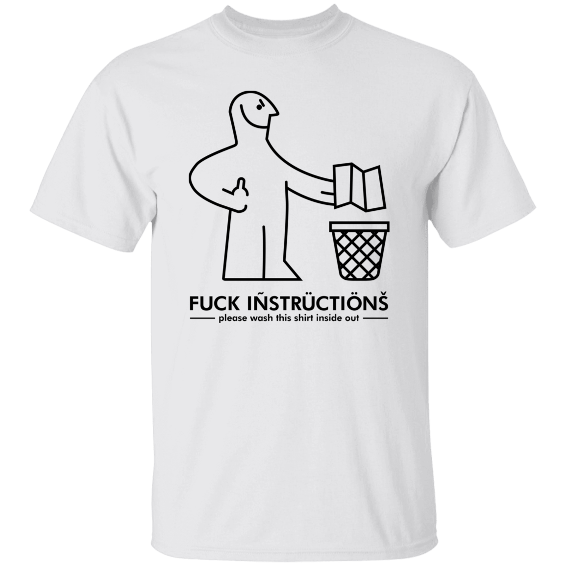 T-Shirts White / S Fuck Instructions T-Shirt