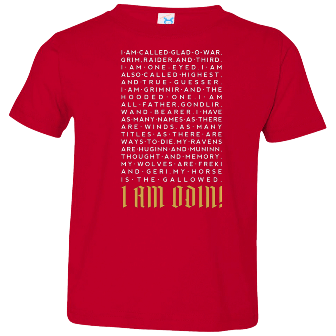 T-Shirts Red / 2T I am Odin Toddler Premium T-Shirt