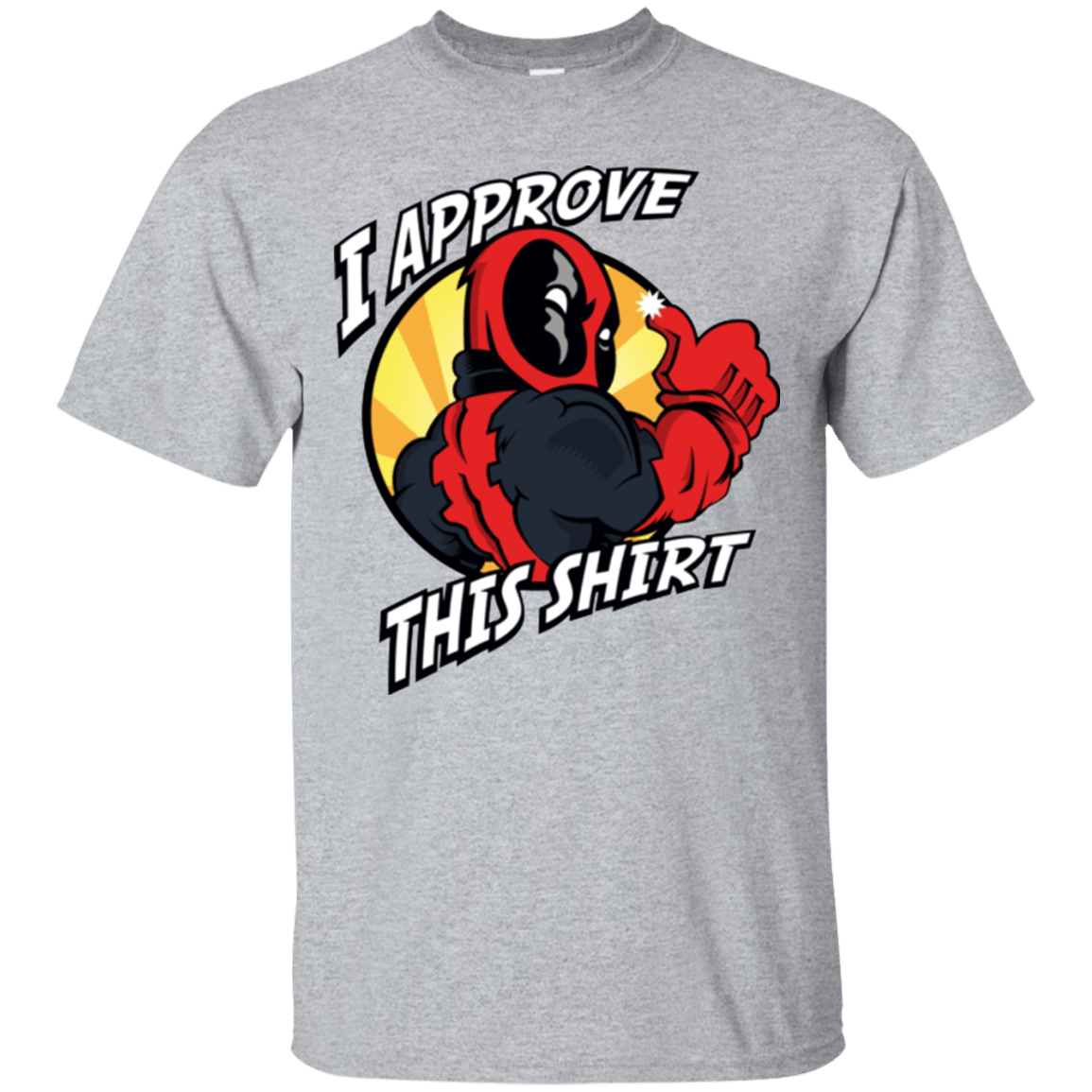 T-Shirts Sport Grey / Small I Approve This Shirt T-Shirt