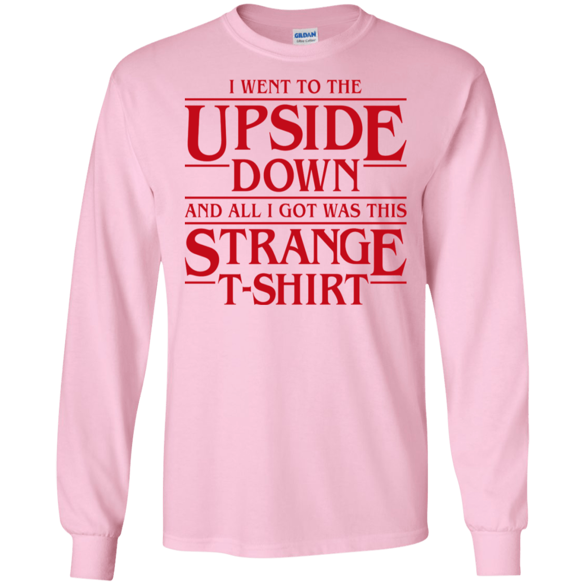 T-Shirts Light Pink / S I Went to the Upside Down Men's Long Sleeve T-Shirt