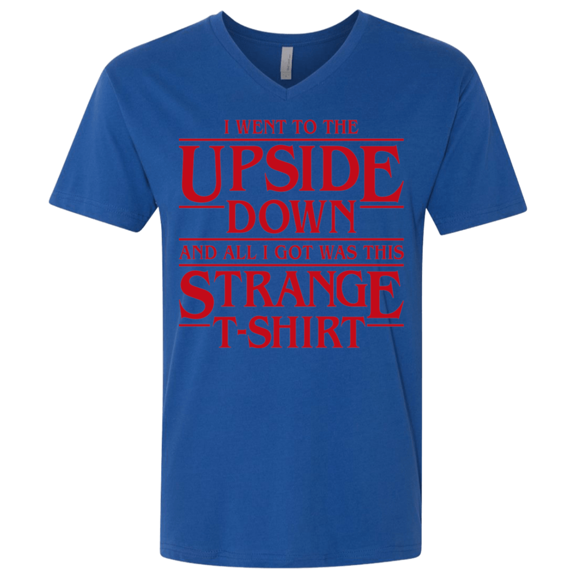 T-Shirts Royal / X-Small I Went to the Upside Down Men's Premium V-Neck