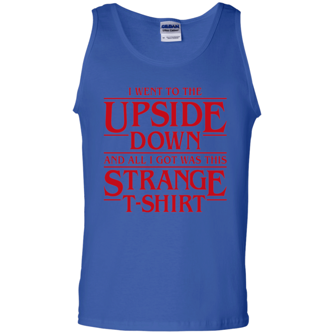 T-Shirts Royal / S I Went to the Upside Down Men's Tank Top