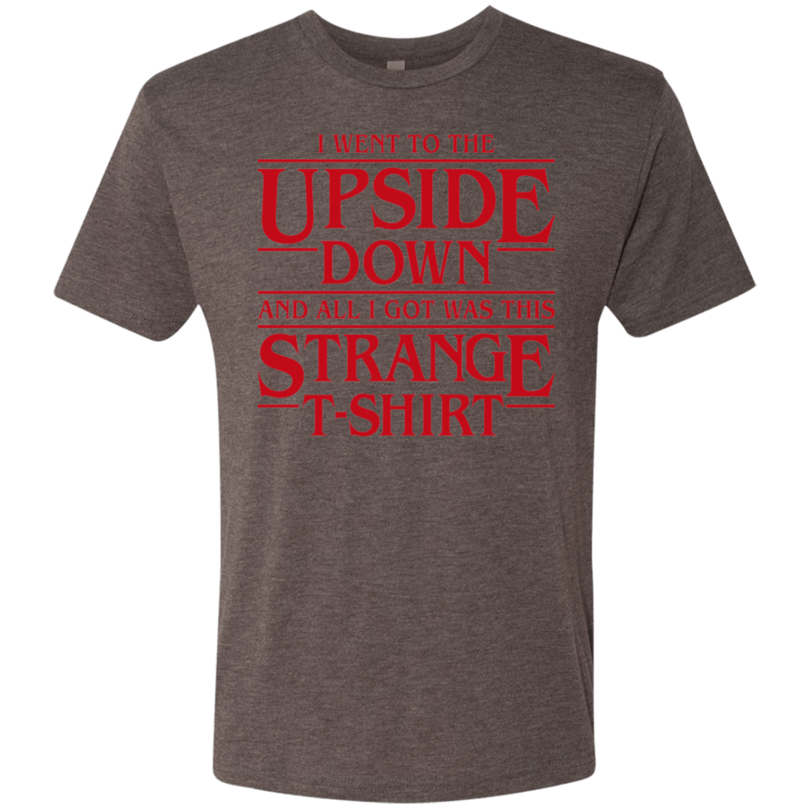 T-Shirts Macchiato / S I Went to the Upside Down Men's Triblend T-Shirt