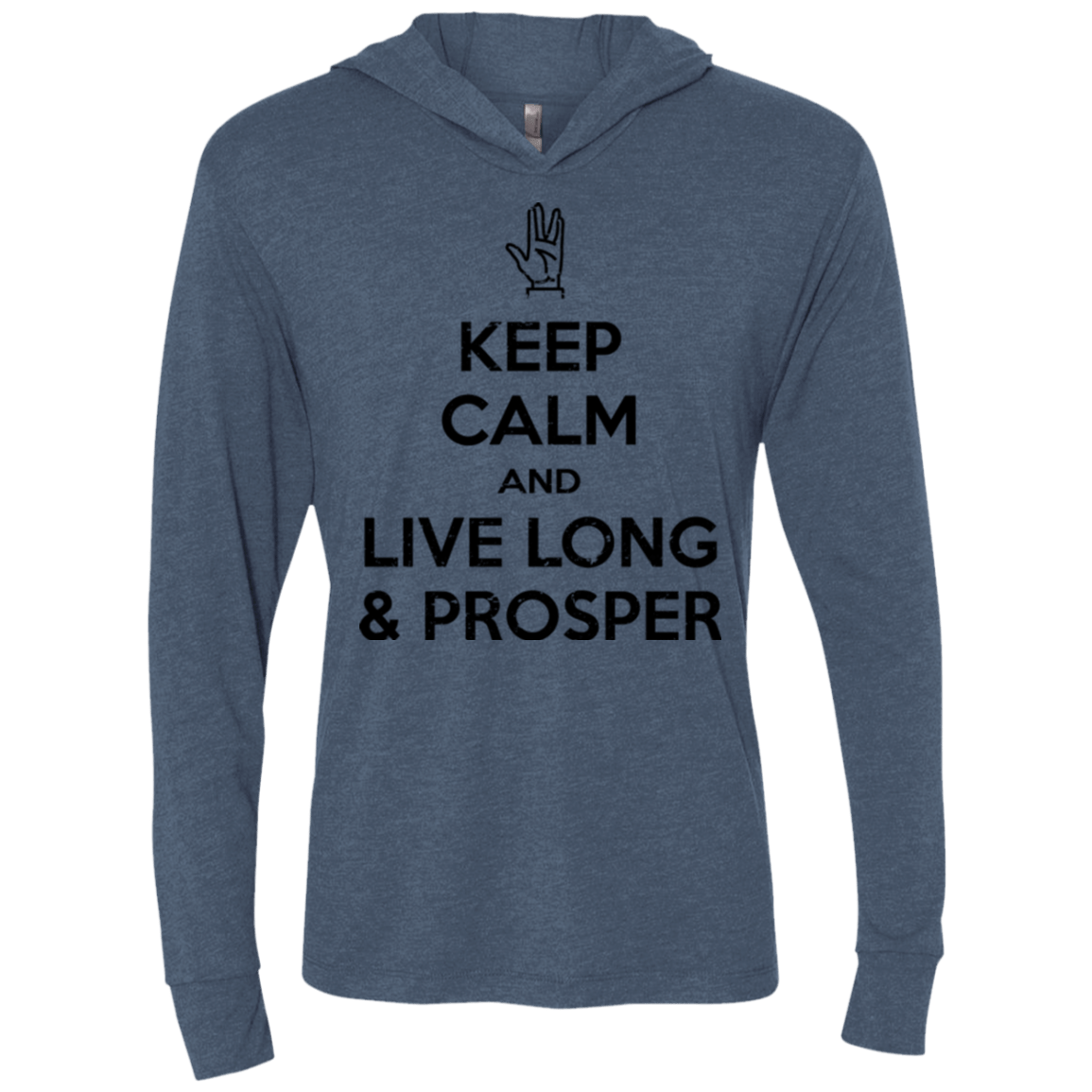 T-Shirts Indigo / X-Small Keep calm prosper Triblend Long Sleeve Hoodie Tee