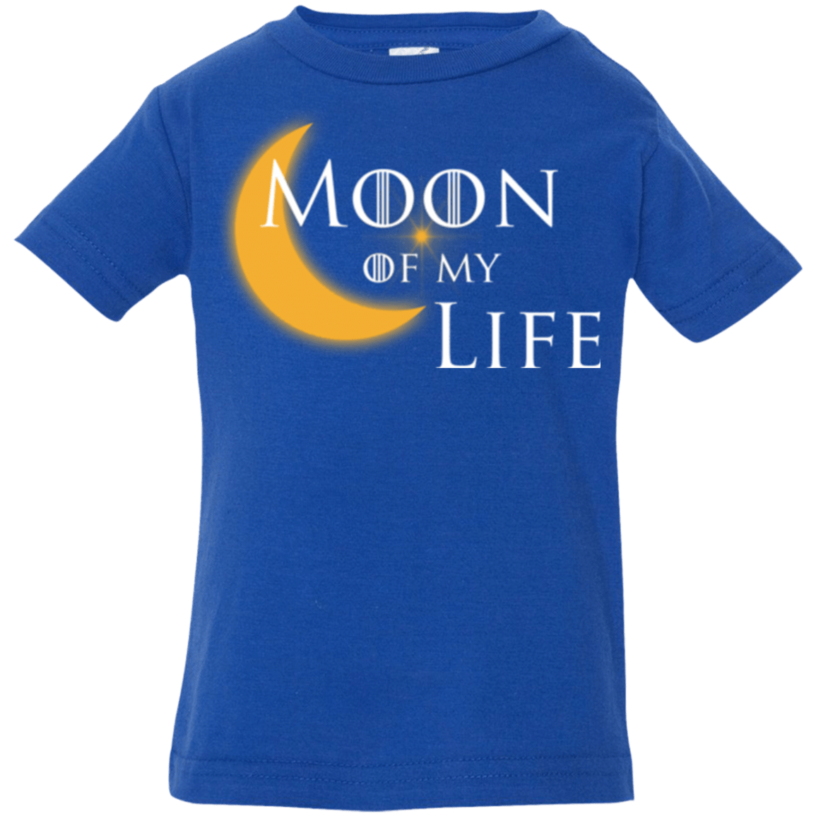 T-Shirts Royal / 6 Months Moon of my Life Infant Premium T-Shirt