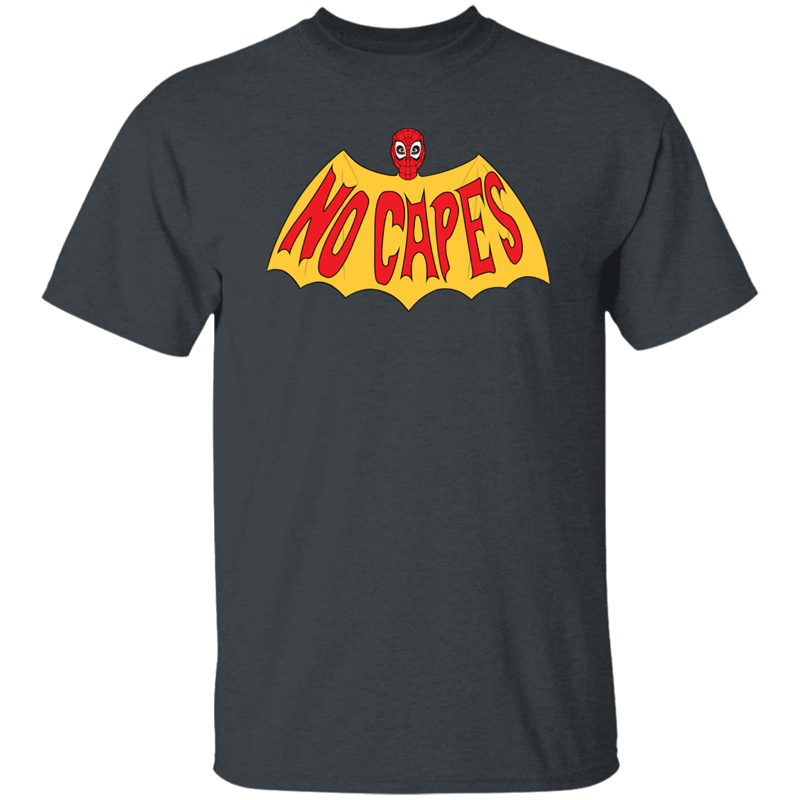 T-Shirts Dark Heather / S No Capes T-Shirt