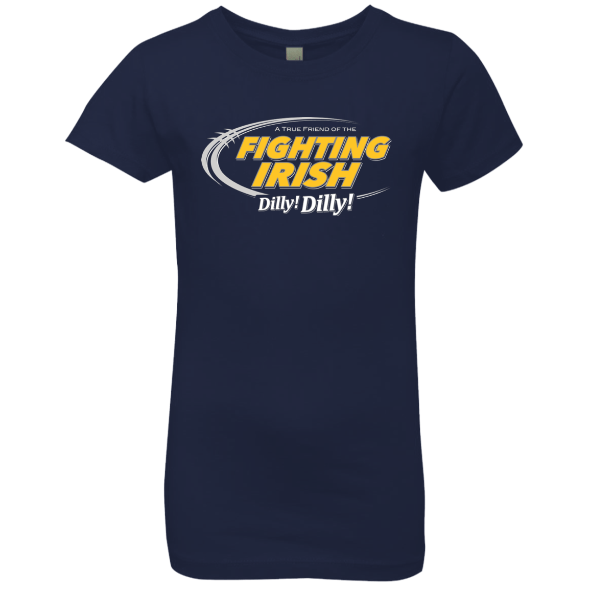 T-Shirts Midnight Navy / YXS Notre Dame Dilly Dilly Girls Premium T-Shirt