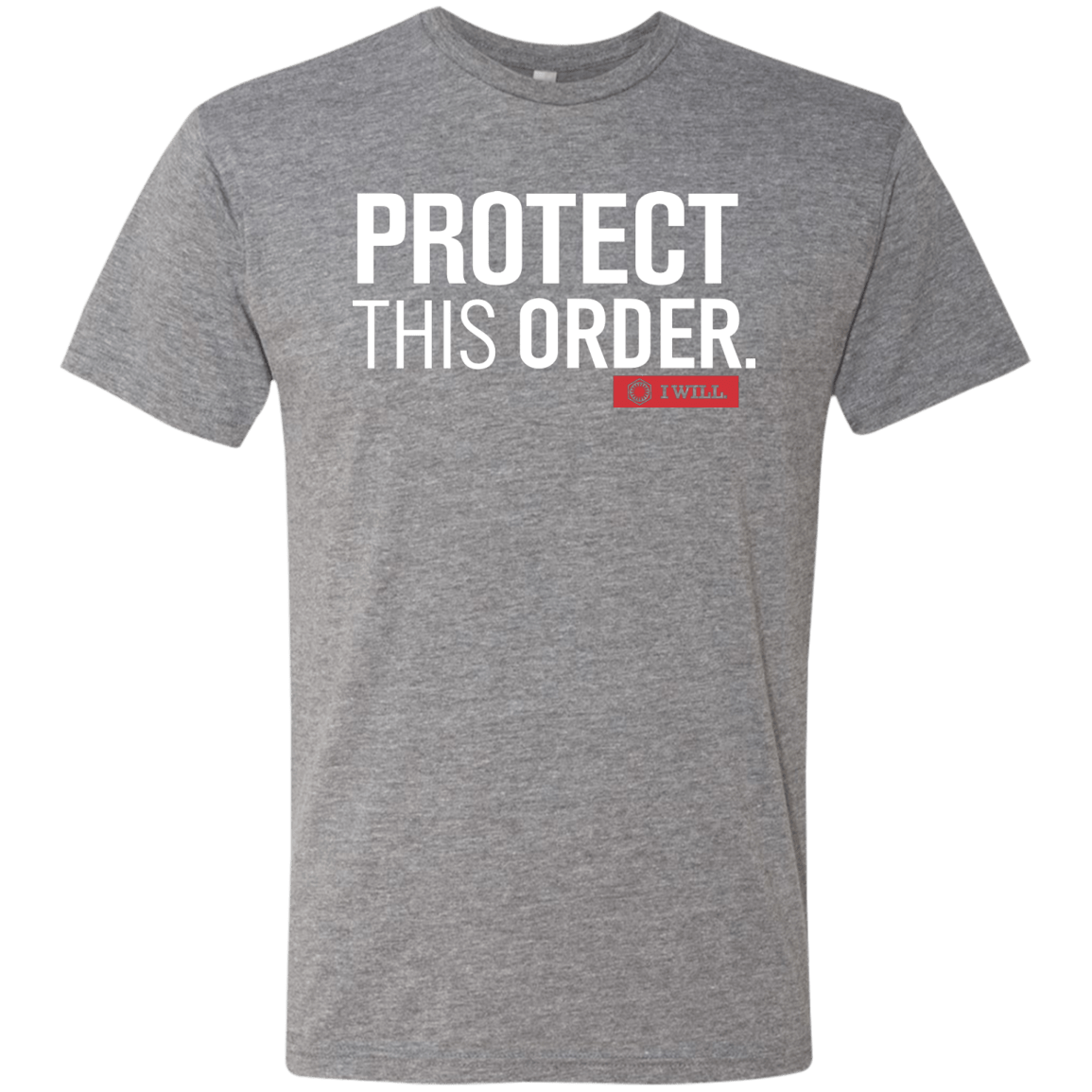 T-Shirts Premium Heather / Small Protect This Order Men's Triblend T-Shirt