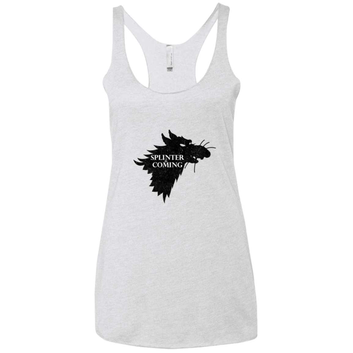 T-Shirts Heather White / X-Small Splinter is Coming Women's Triblend Racerback Tank