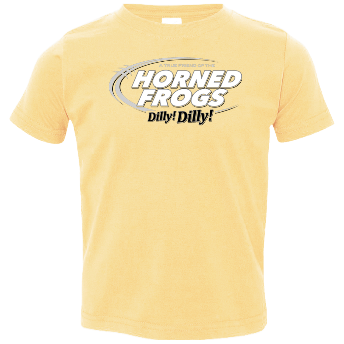 T-Shirts Butter / 2T TCU Dilly Dilly Toddler Premium T-Shirt