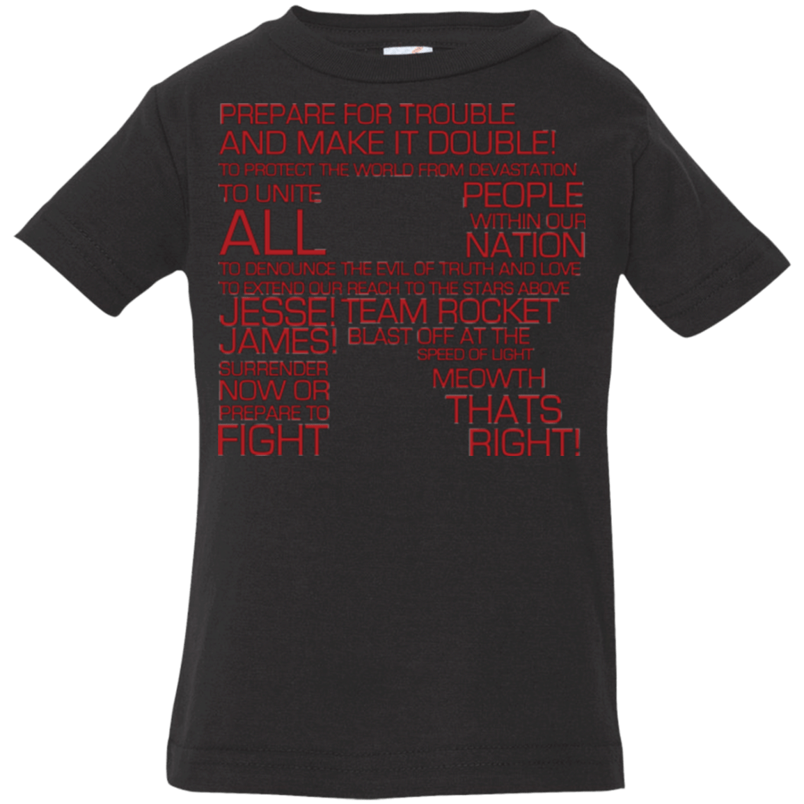 T-Shirts Black / 6 Months Team Rocket Motto Infant Premium T-Shirt