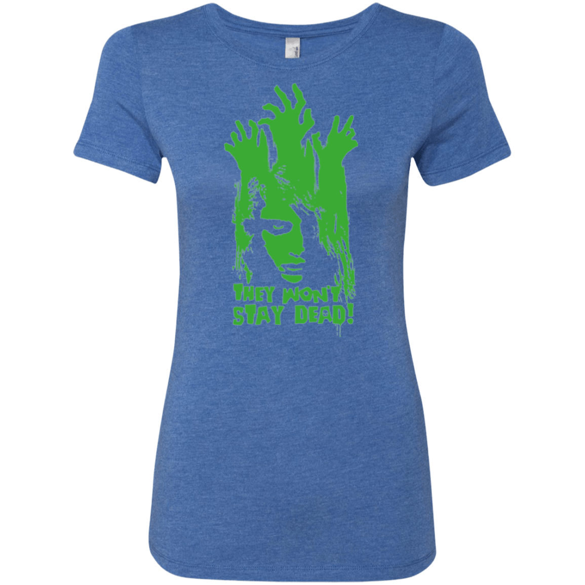 T-Shirts Vintage Royal / Small They Wont Stay Dead Women's Triblend T-Shirt