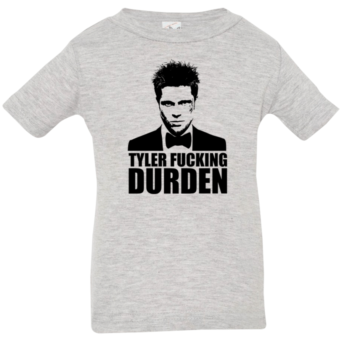 T-Shirts Heather / 6 Months Tyler Fucking Durden Infant Premium T-Shirt