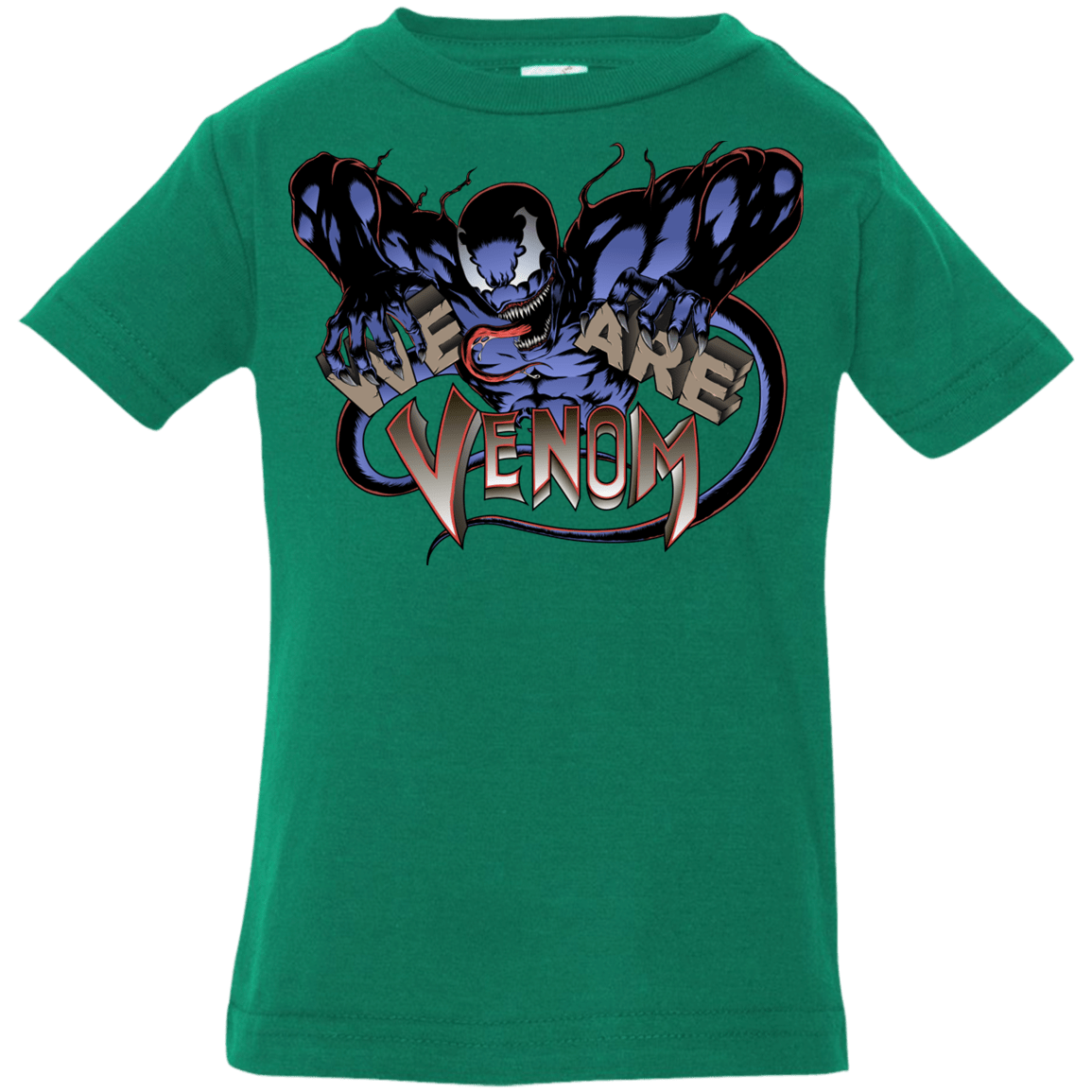 T-Shirts Kelly / 6 Months We Are Venom Infant Premium T-Shirt