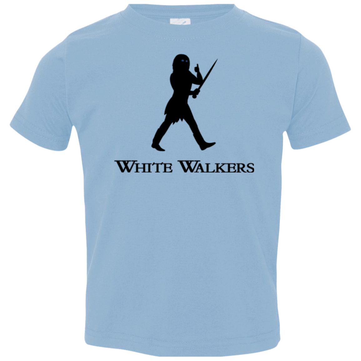 T-Shirts Light Blue / 2T White walkers Toddler Premium T-Shirt