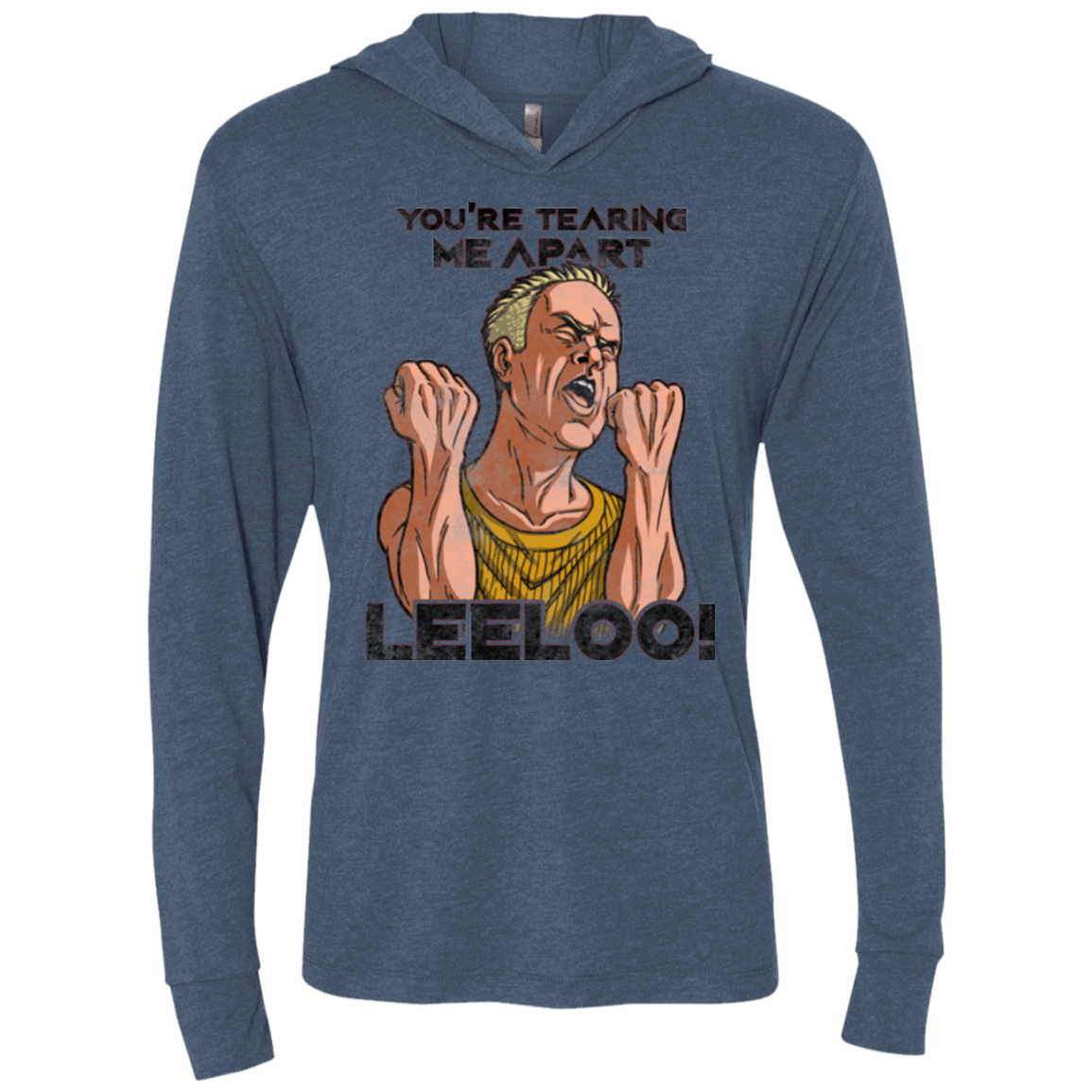 T-Shirts Indigo / X-Small Youre Tearing Me Apart Leeloo Triblend Long Sleeve Hoodie Tee