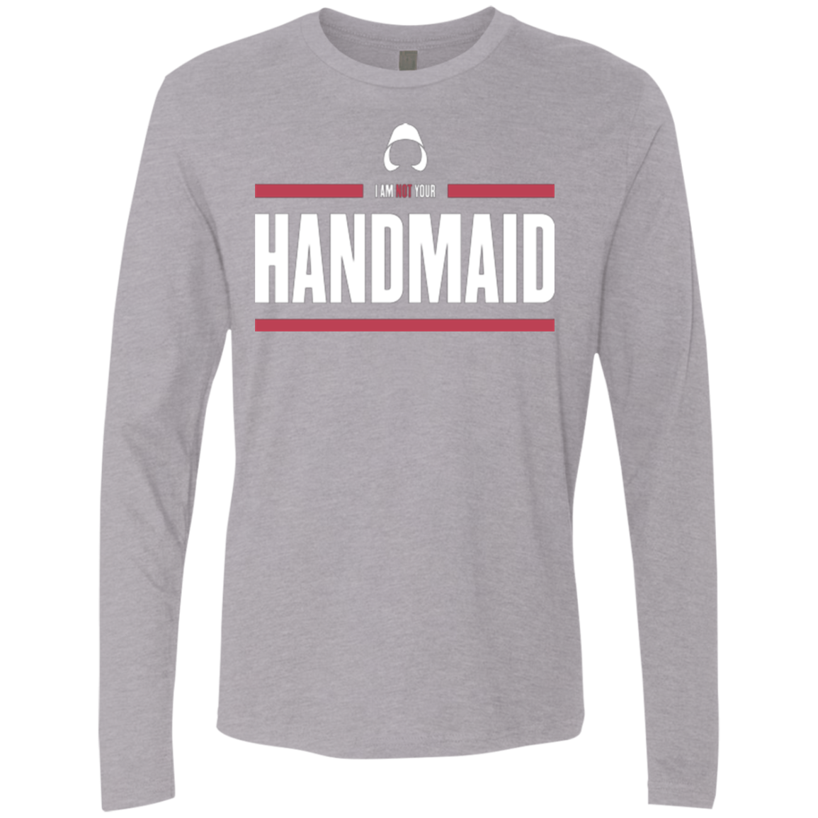 I Am Not Your Handmaid Men's Premium Long Sleeve