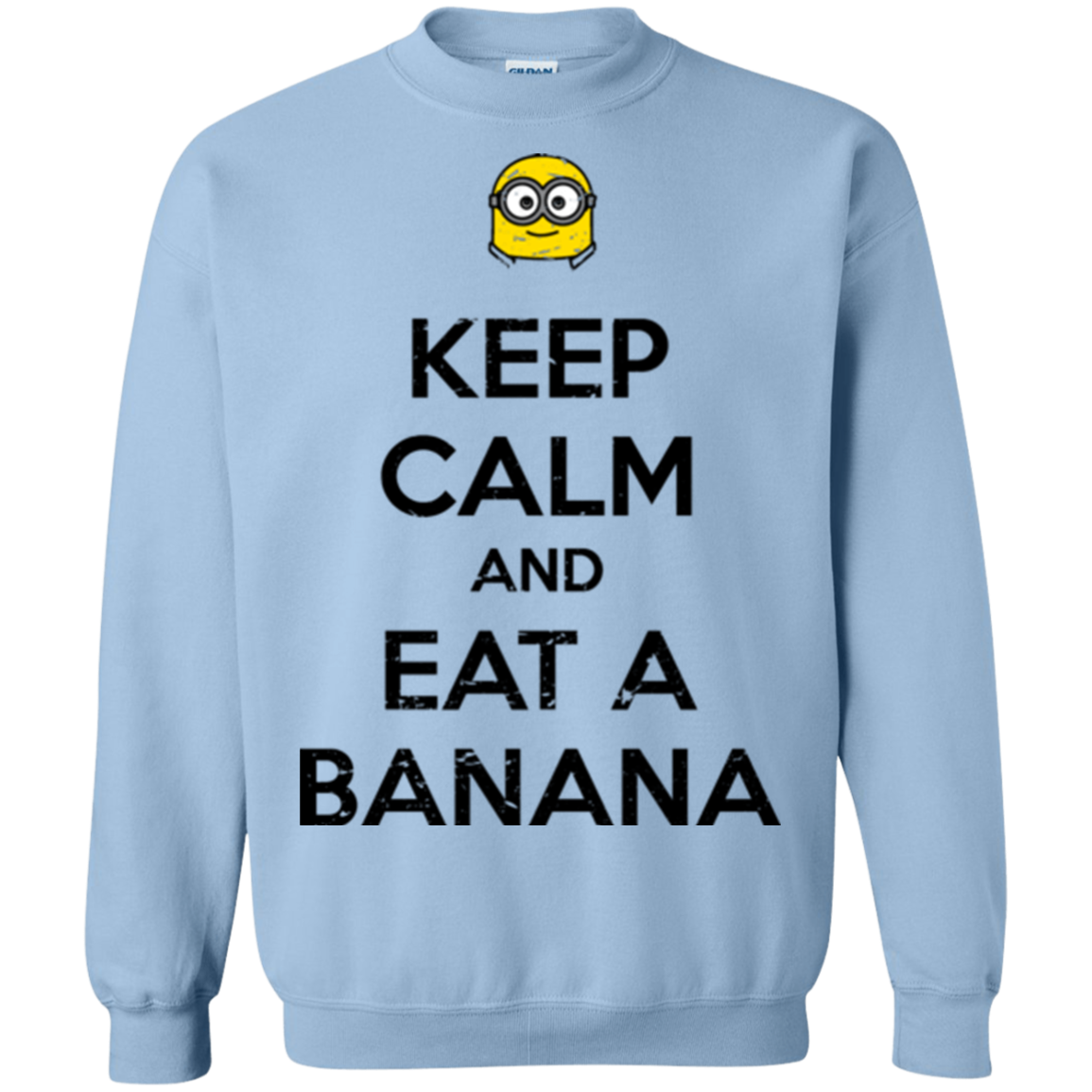 Keep Calm Banana Crewneck Sweatshirt