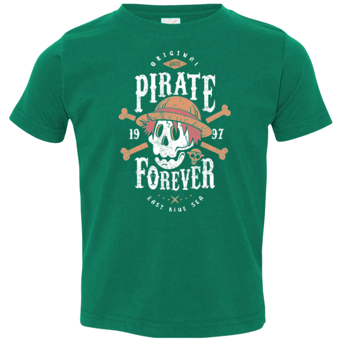 Wanted Pirate Forever Toddler Premium T-Shirt