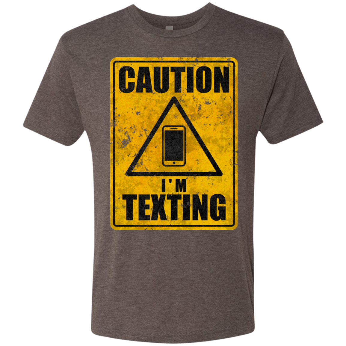 Caution I'm Texting Men's Triblend T-Shirt