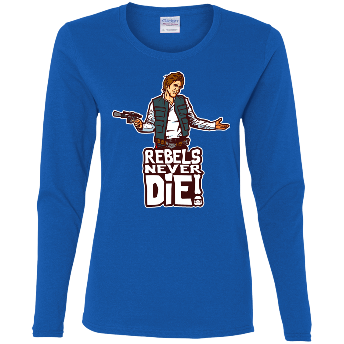 Rebels Never Die Women's Long Sleeve T-Shirt