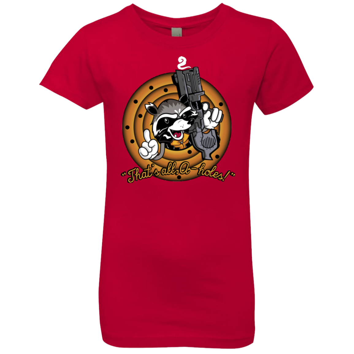 Thats All A-Holes Girls Premium T-Shirt