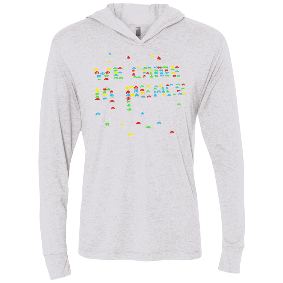 We came in peace Triblend Long Sleeve Hoodie Tee