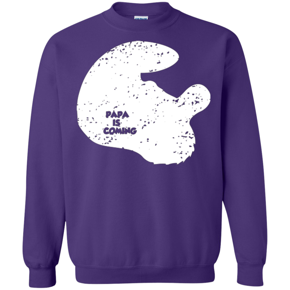 Papa Is Coming Crewneck Sweatshirt