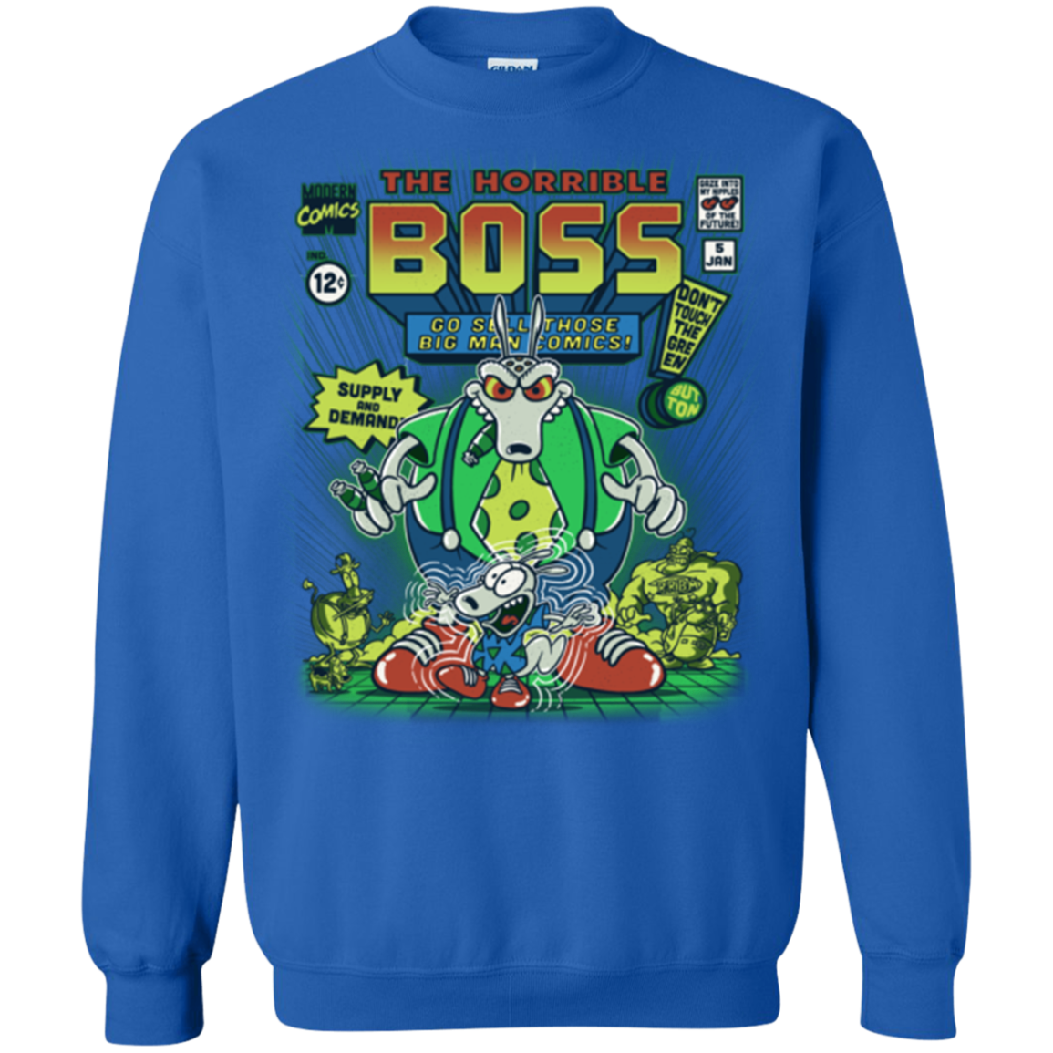 The Horrible Boss Crewneck Sweatshirt