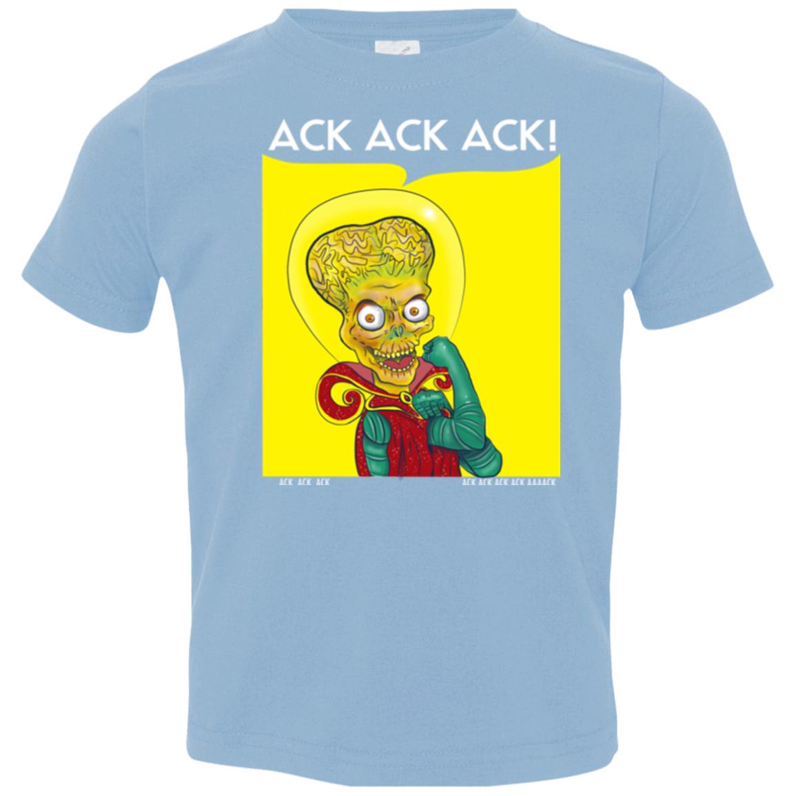 We Can Ack Ack Ack Toddler Premium T-Shirt