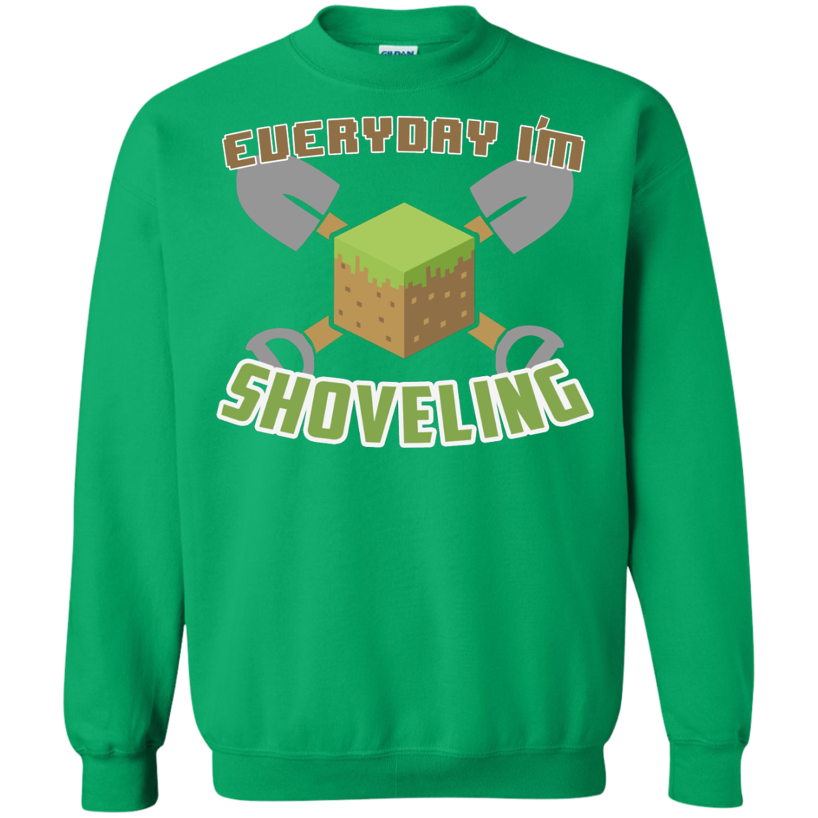 Everyday Shoveling Crewneck Sweatshirt
