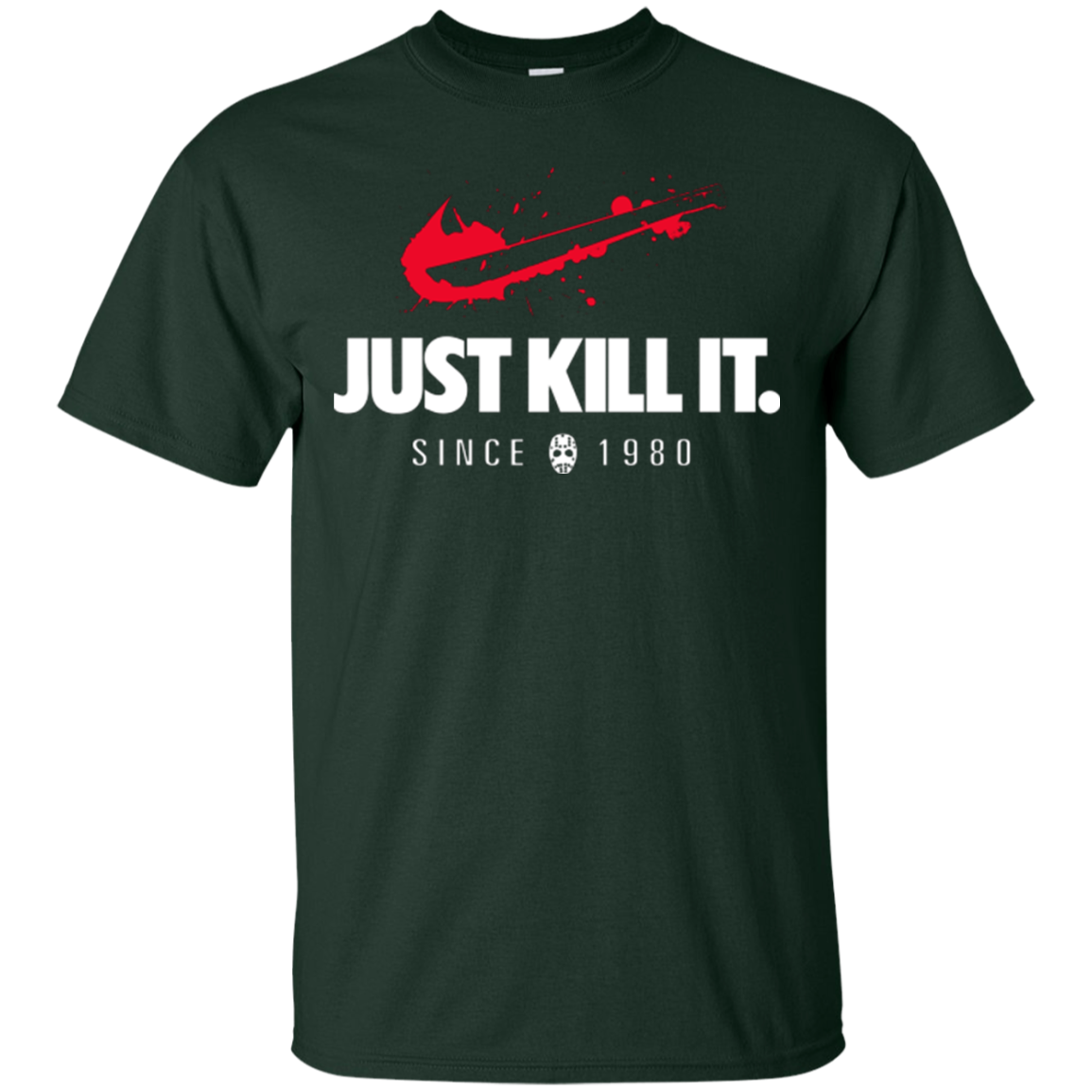 Just Kill It T-Shirt