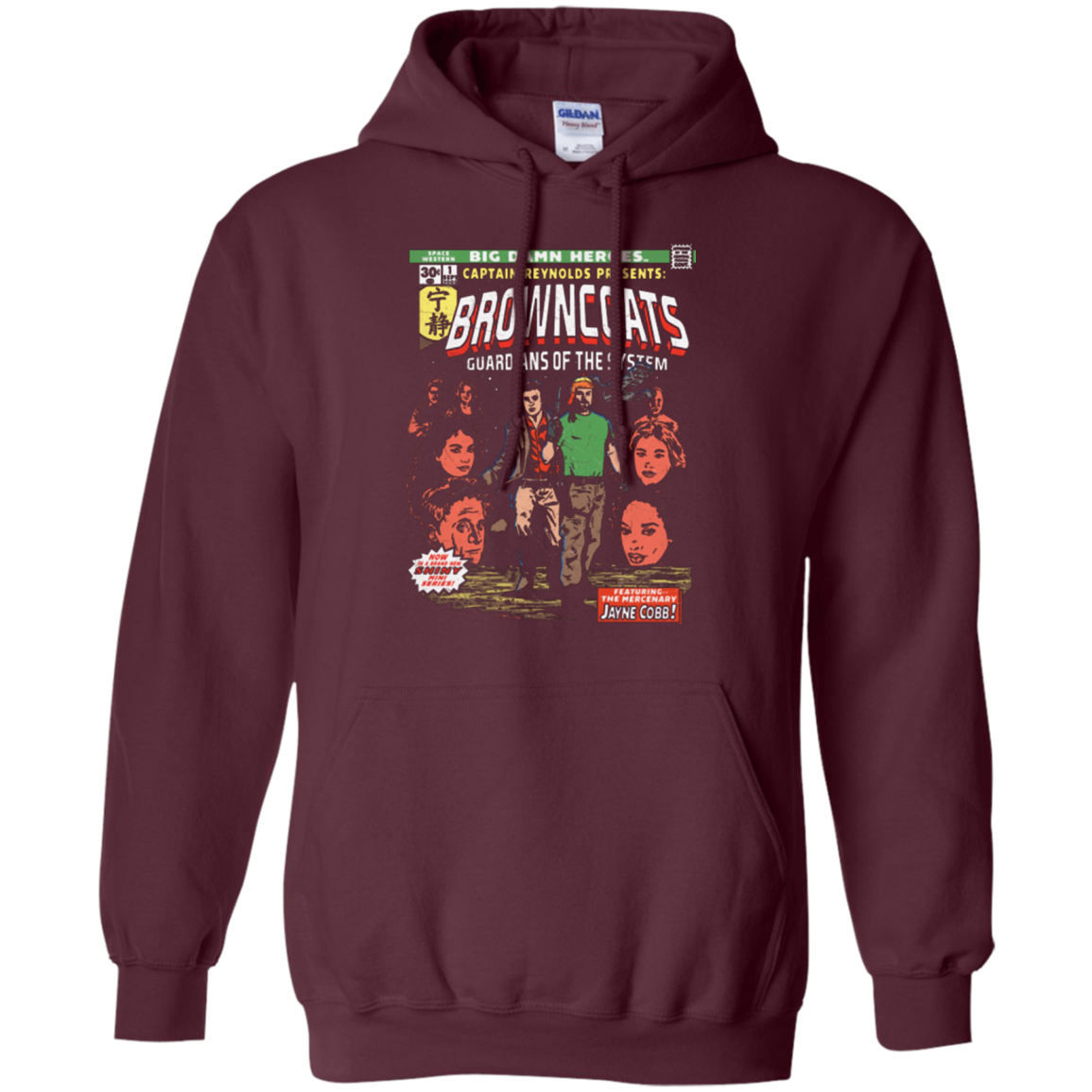 Big Damn Heroes Pullover Hoodie