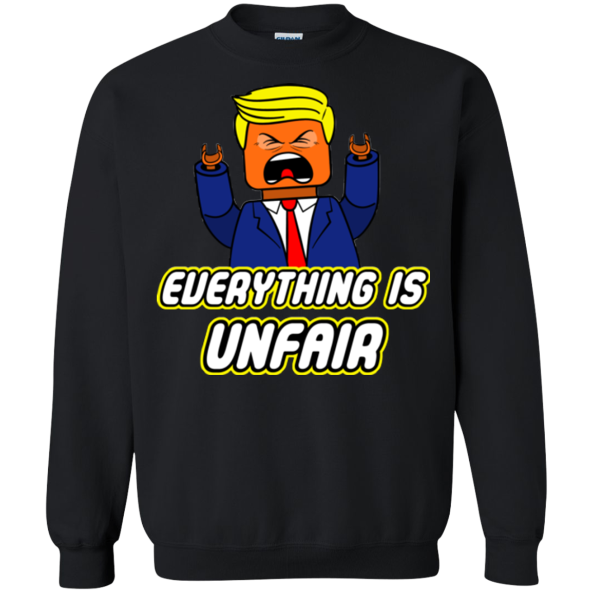 Everything Is Unfair Crewneck Sweatshirt