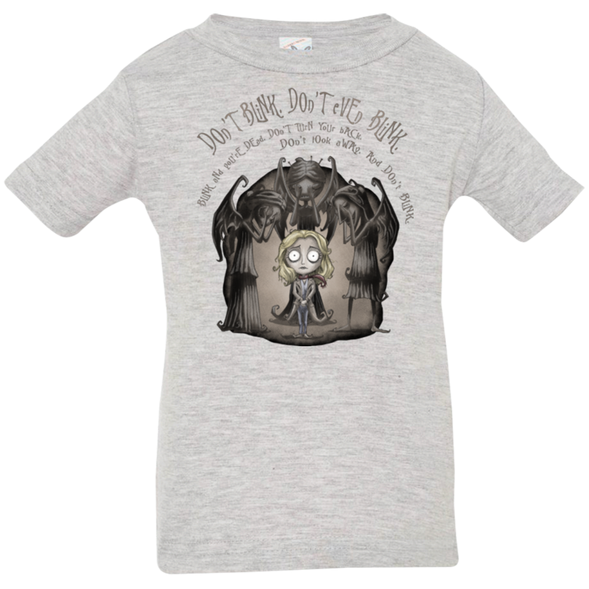 Dont Blink Infant Premium T-Shirt