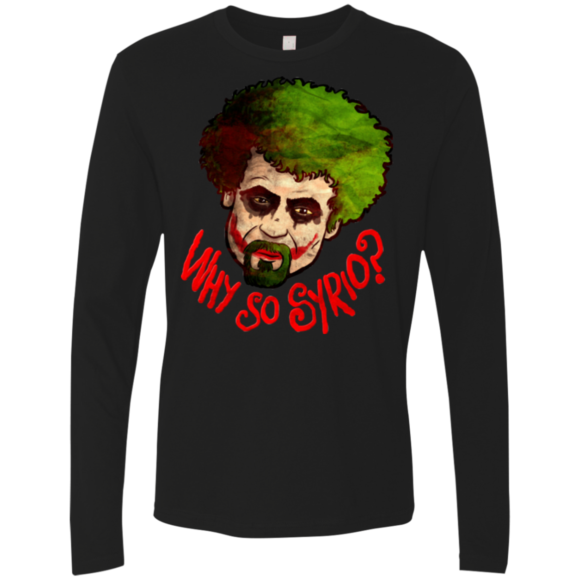 Why So Syrio Men's Premium Long Sleeve