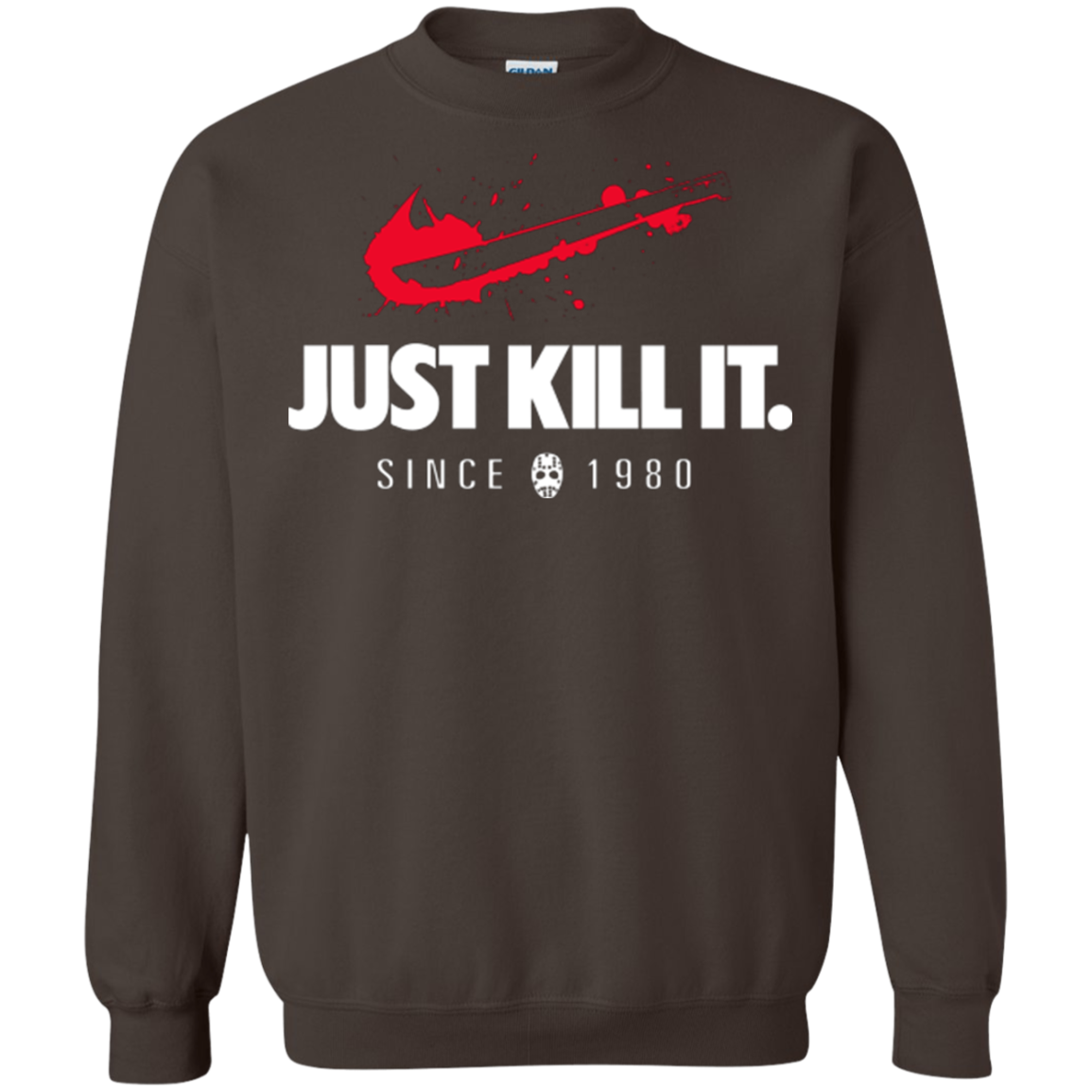 Just Kill It Crewneck Sweatshirt